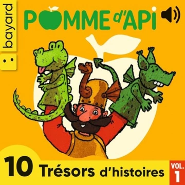 Les Trésors de Pomme d'Api - Volume 1