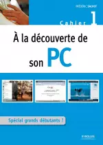 A la decouverte de son PC-Cahier 1