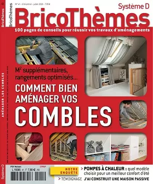 Système D Bricothèmes N°41 – Juillet 2020