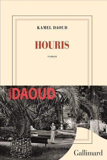 Houris Kamel Daoud.