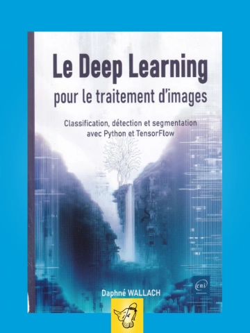 Le Deep Learning pour le traitement d'images