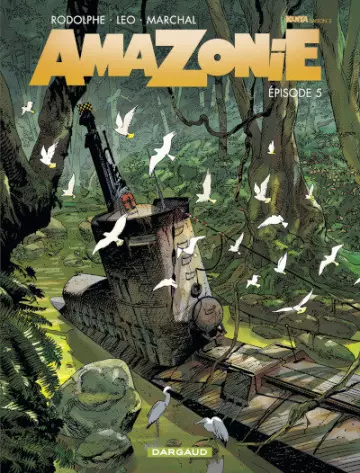 AMAZONIE  TOME 5  SAISON 3 ÉPISODE 5