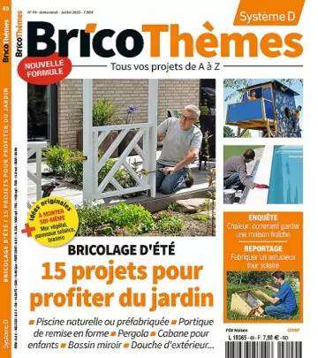 Système D Bricothèmes N°49 – Juillet 2022