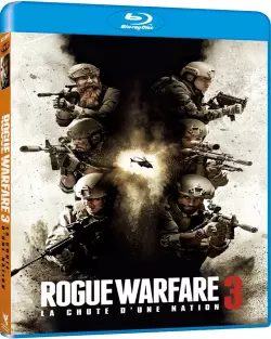 Rogue Warfare 3 : La chute d'une nation