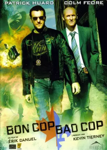 Bon Cop, Bad Cop