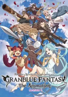 Granblue Fantasy The Animation - Saison 2