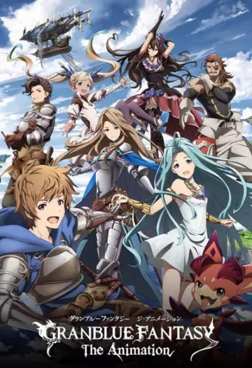 Granblue Fantasy The Animation - Saison 1