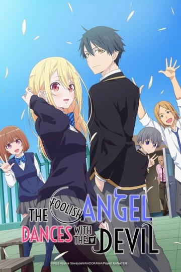 The Foolish Angel Dances with the Devil - Saison 1