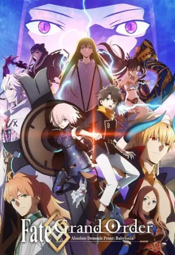 Fate/Grand Order Absolute Demonic Front: Babylonia - Saison 1