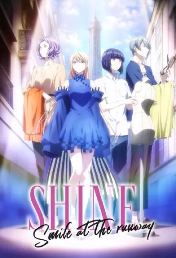 Shine - Smile at the Runway - Saison 1