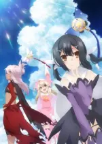 Fate/kaleid liner PRISMA ILLYA - Saison 3