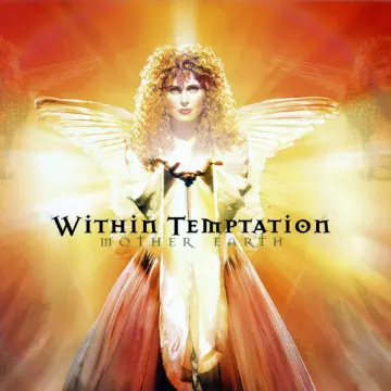 Within Temptation - Mother Earth