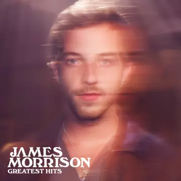 James Morrison - Greatest Hits