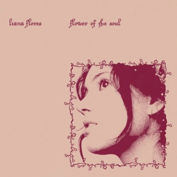 FLAC Liana Flores - Flower of the soul (Full Bloom)