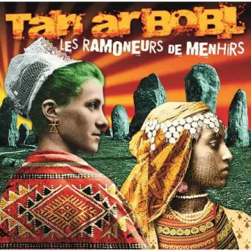 Les Ramoneurs de Menhirs - Tan ar Bobl