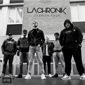 La Chronik - Dernier tour