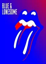 The Rolling Stones - Blue & Lonesome