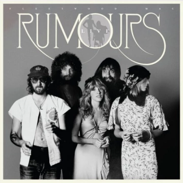 Fleetwood Mac - Rumours Live