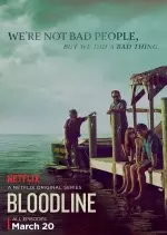 Bloodline (2015) - Saison 1