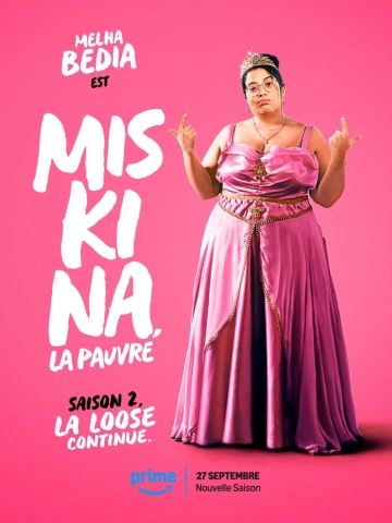 Miskina, la pauvre - Saison 2