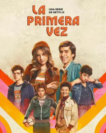 La Primera Vez - Saison 1