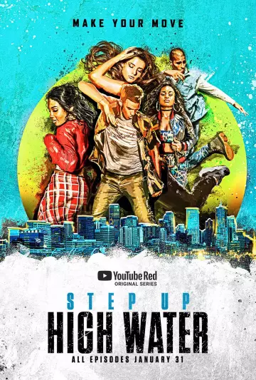 Step Up: High Water - Saison 1