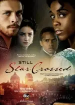 Still Star-Crossed - Saison 1