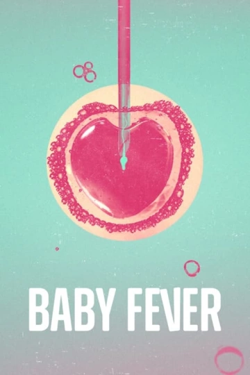 Baby Fever - Saison 1