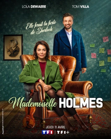 Mademoiselle Holmes - Saison 1