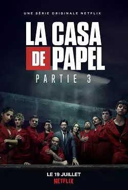 La Casa de Papel - Saison 3