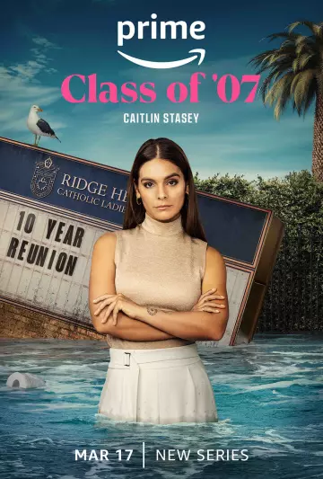 Class of '07 - Saison 1