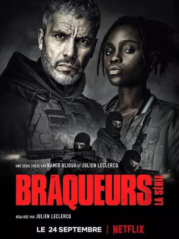 Braqueurs: La série - Saison 1