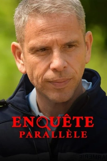 Enquête Parallèle - Saison 1