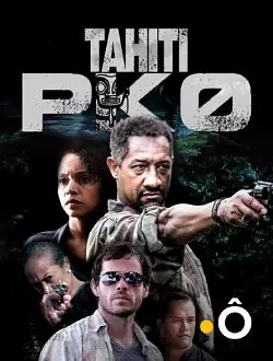 Tahiti PK 0 - Saison 1