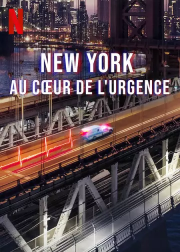 New York : Au cœur de l'urgence - Saison 1