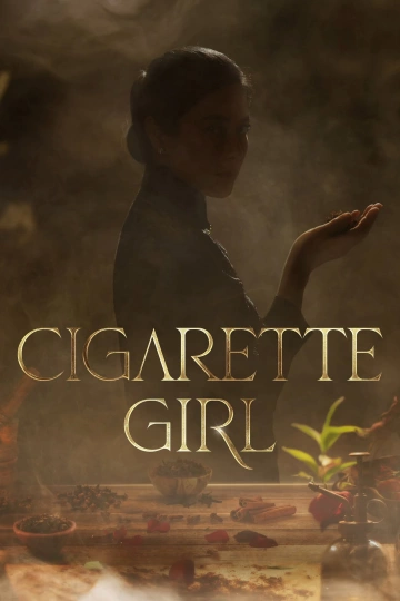 Cigarette Girl - Saison 1