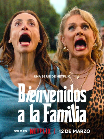 Bienvenidos a la familia - Saison 1