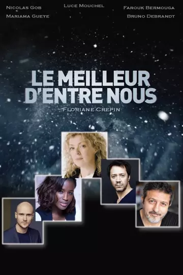 Le meilleur d'entre nous - Saison 1