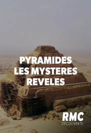 Pyramides : Les Mystères Révélés - Saison 1