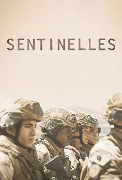 Sentinelles - Saison 1