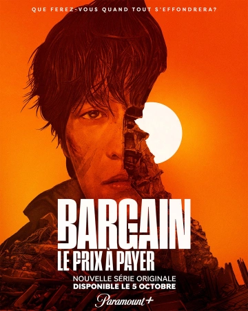 Bargain : le prix à payer - Saison 1