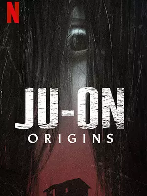 Ju-On : les origines - Saison 1