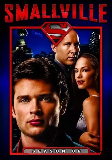 Smallville - Saison 6