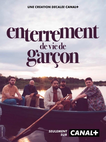 Enterrement de Vie de Garçon - Saison 1