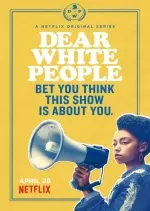 Dear White People - Saison 1