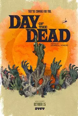 Day Of The Dead - Saison 1