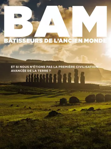 BAM : Bâtisseurs de l'Ancien monde - Saison 1